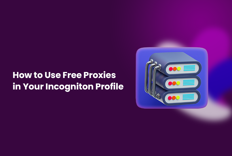 how to use free proxies