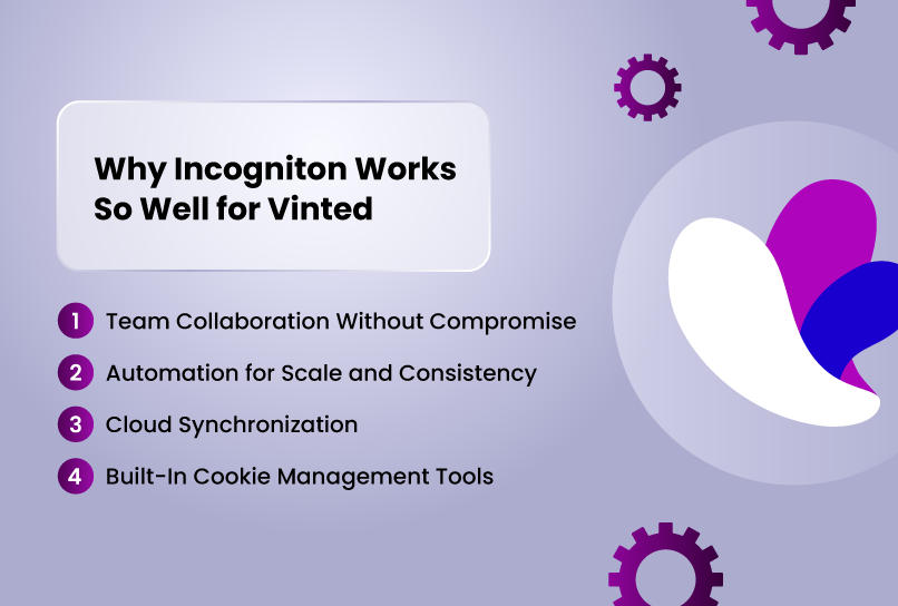 Why Incognton works so well for Vinted
